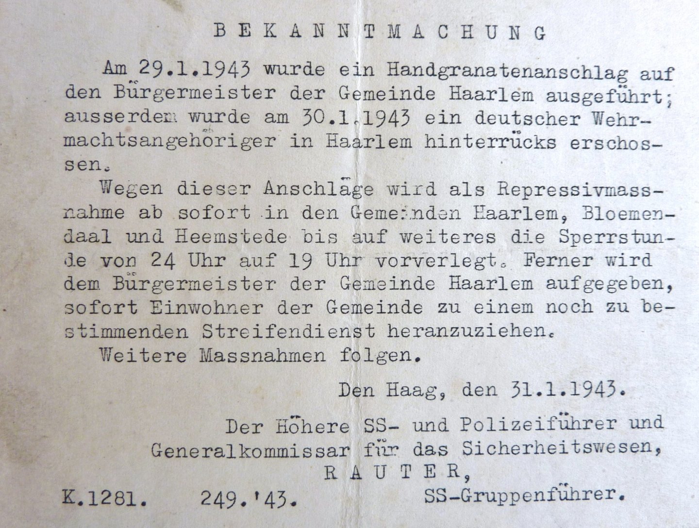 Pamflet 2e wereldoorlog - Bekanntmachung von Generalkommissar Rauter SS-Gruppenführer über Anschläge in Haarlem  Januar 1943