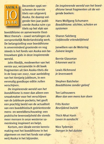 RIEDIJK JOHN * Overzicht van de boeddhistische geestesgeschiedenis - De inspirerende wereld van het BOEDDHISME een bloemlezing * het oorspronkelijk gelaat is grenzeloos geloof en vertrouwen