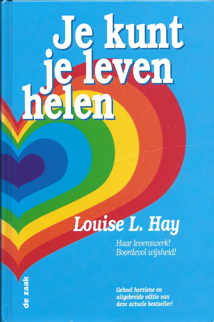 Louise Hay - Je kunt je leven helen