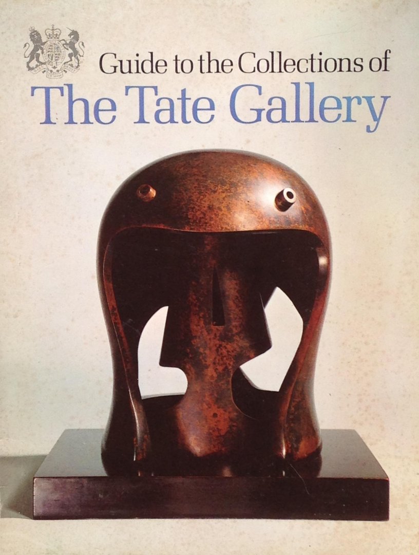  - Guide to the Collections of The Tate Gallery