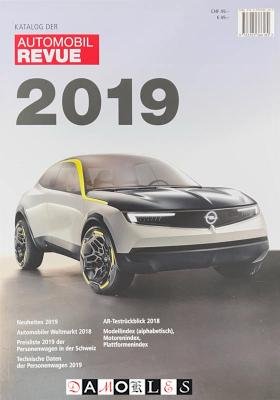  - Katalog der Automobil Revue  2019
