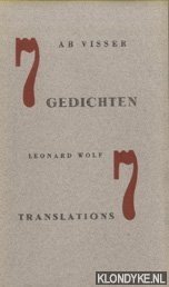 Visser, Ab & Leonard Wolf (met de Engelse vertaling van) - 7 gedichten - 7 translations