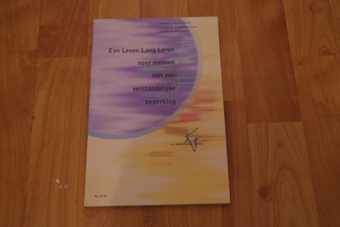 Heeringa, N. - EEn leven lang leren voor mensen met een verstandelijke beperking / druk 1