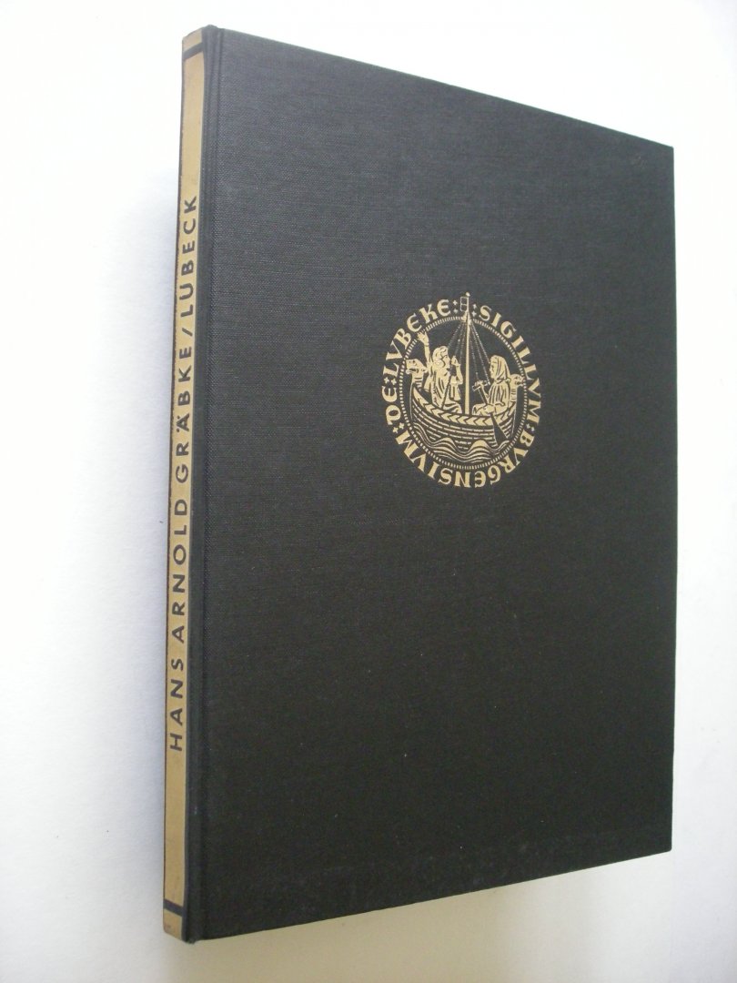 Grabke, H.A. tekst / Castelli, W. fotogr. - Lubeck