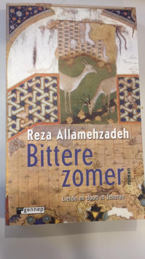 Allamehzadeh, Reza - Bittere zomer