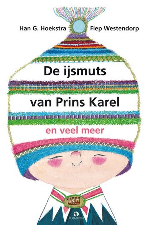 Han G. Hoekstra - De ijsmuts van prins Karel en veel meer