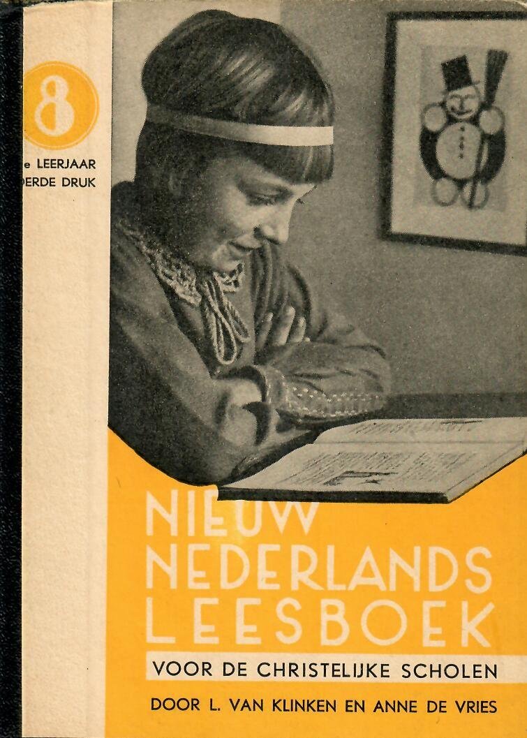 Klinken, L. van en Anne de Vries - Nieuw Nederlands leesboek voor de Christelijke scholen deel 8, 7e leerjaar