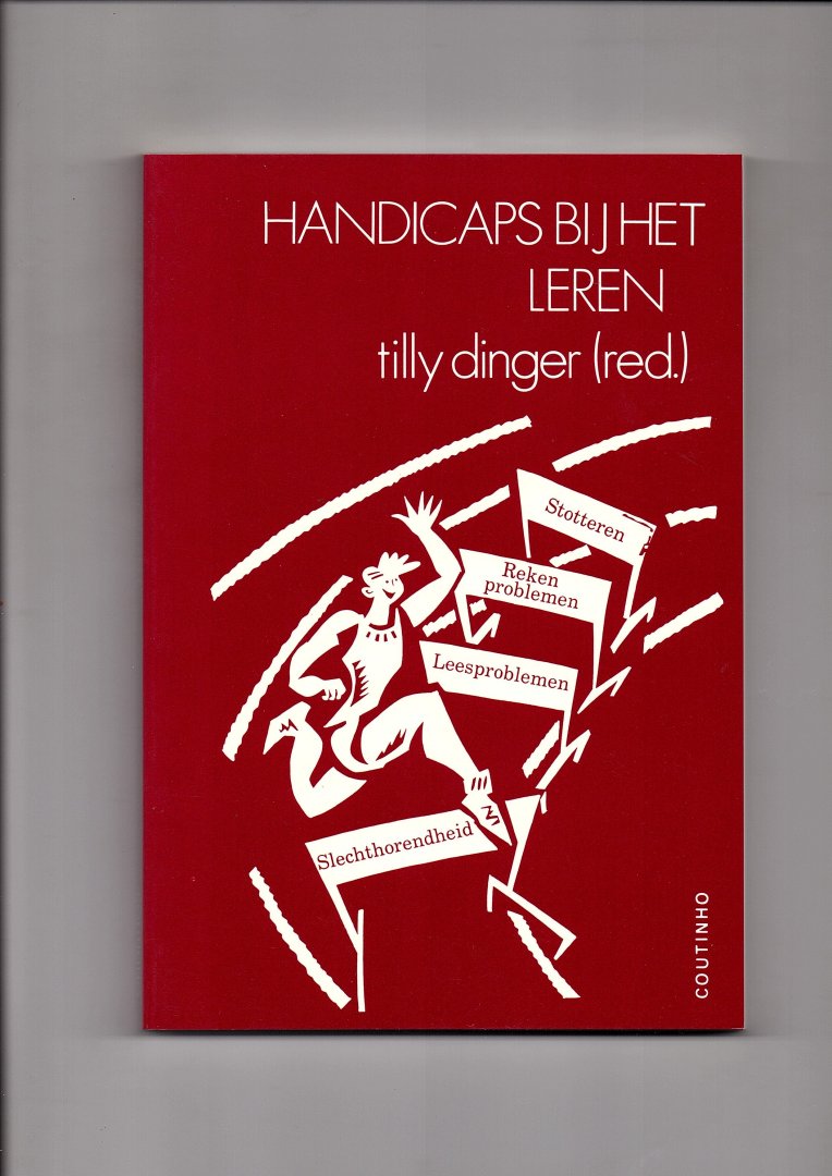 Dinger, Tilly (Redactie) - Handicaps bij het leren