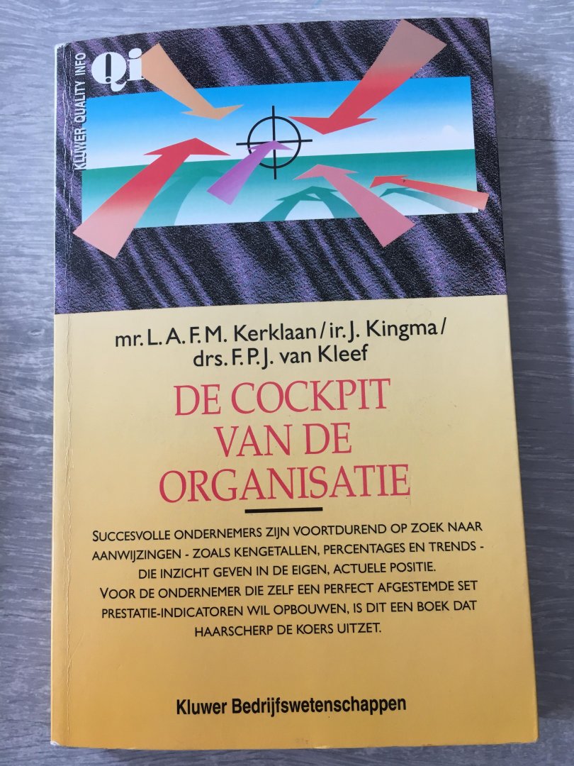 Kerklaan, L.A.F.M. - De cockpit van de organisatie