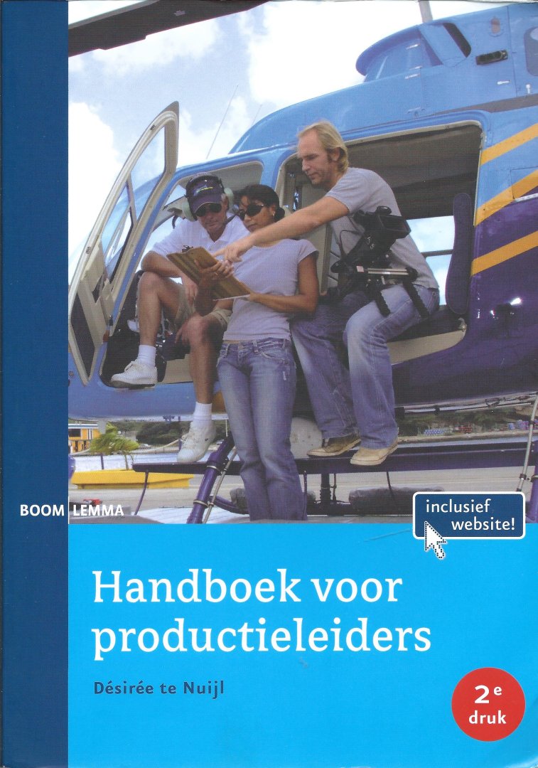 Desireé te Nuijl - Handboek voor productieleiders