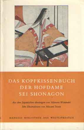 Makurah No Soshi - Das Kopfkissenbuch der Hofdame Sei Shonagon