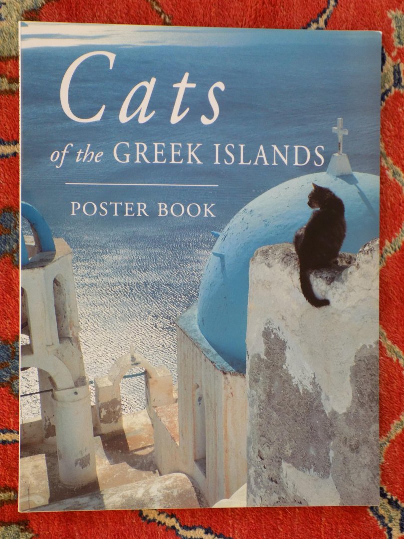 Hans Silvester - CATS OF THE GREEK ISLANDS POSTERBOOK.