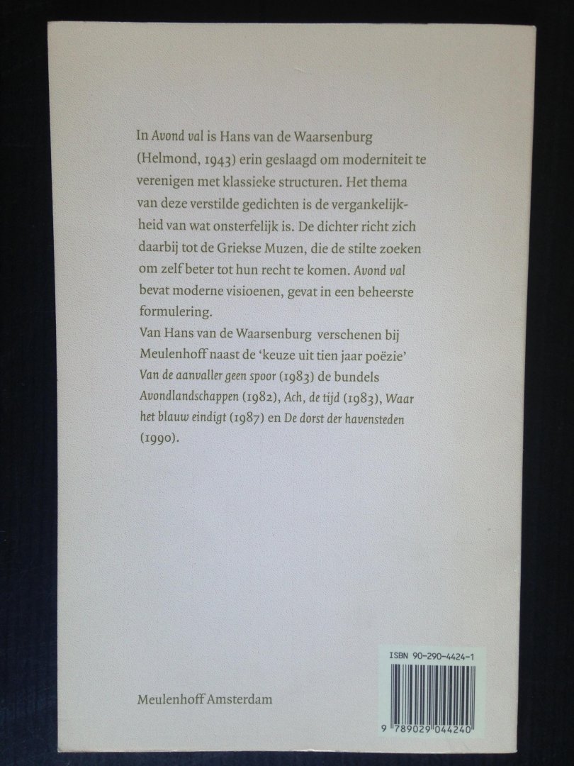 Waarsenburg, Hans van de - Avond val, gedichten