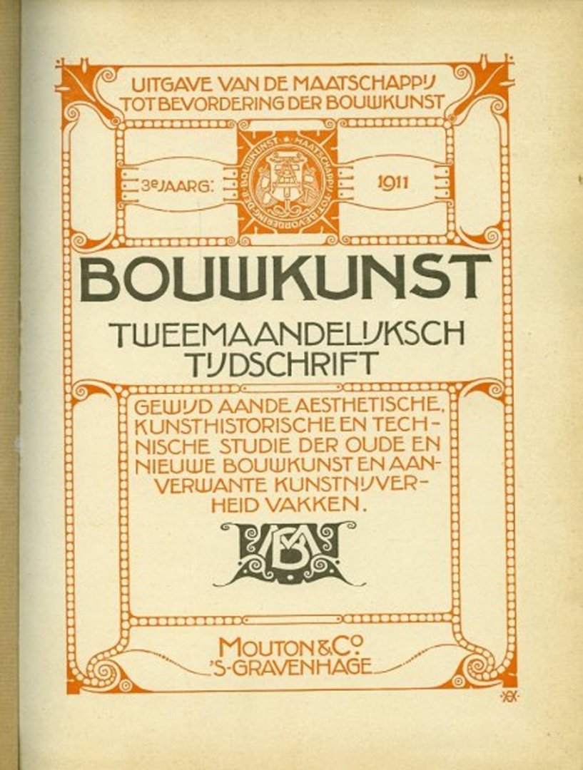 AA - BouWKunst. Tweemaandelijksch tijdschrift. 3e jaargang. 1911