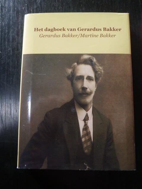 Gerardus Bakker, Martine bakker - Het dagboek van Gerardus Bakker
