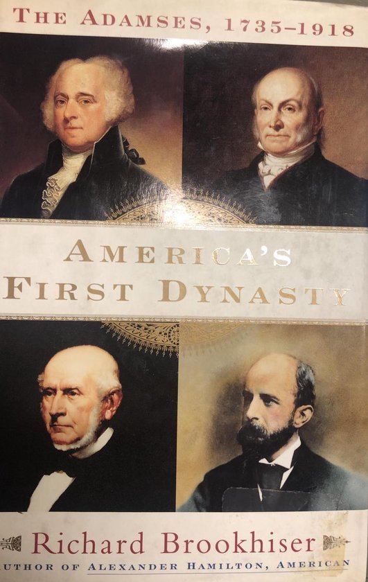  - America's First Dynasty