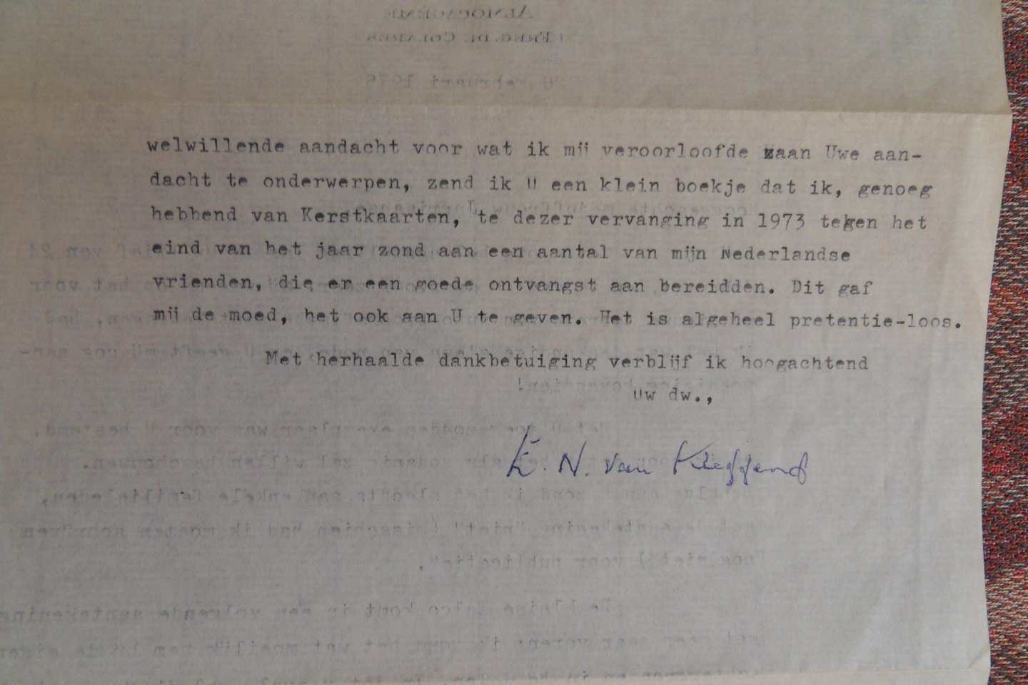 Kleffens, E.N. van. [ ! Met uitgebreide gesigneerde brief en tevens opdracht in het boek van deze oud minister van Buitenlandse zaken in het (oorlogs) kabinet De Geer II en deze ex-voorzitter van de Verenigde Naties ]. - Serenas Tantum Numero Horas. - Zonnewijzer - II. Teltsjes en Rimen.