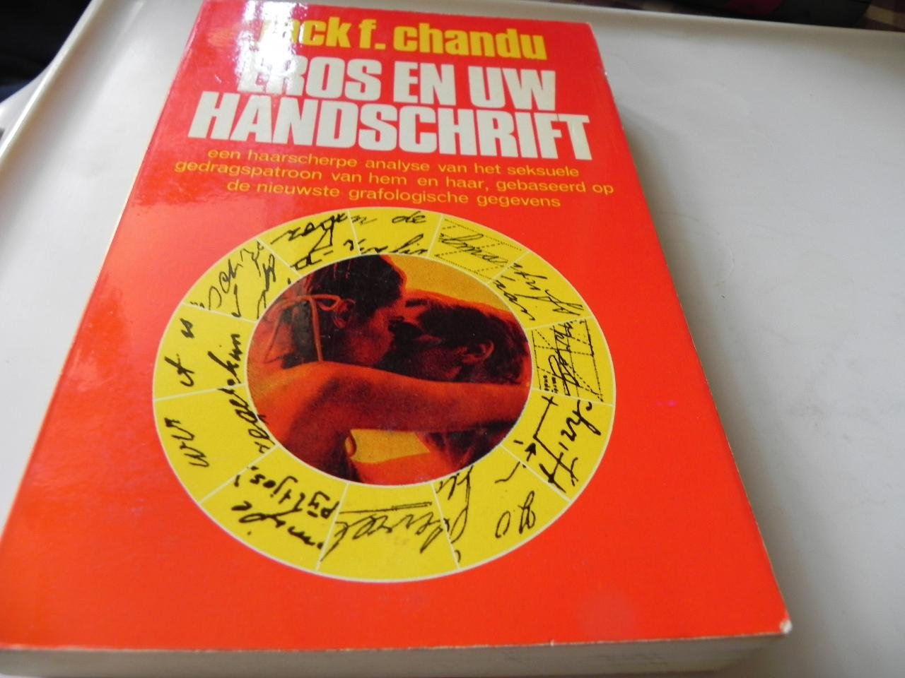 Chandu, J.F. - Eros en uw handschrift / druk 1