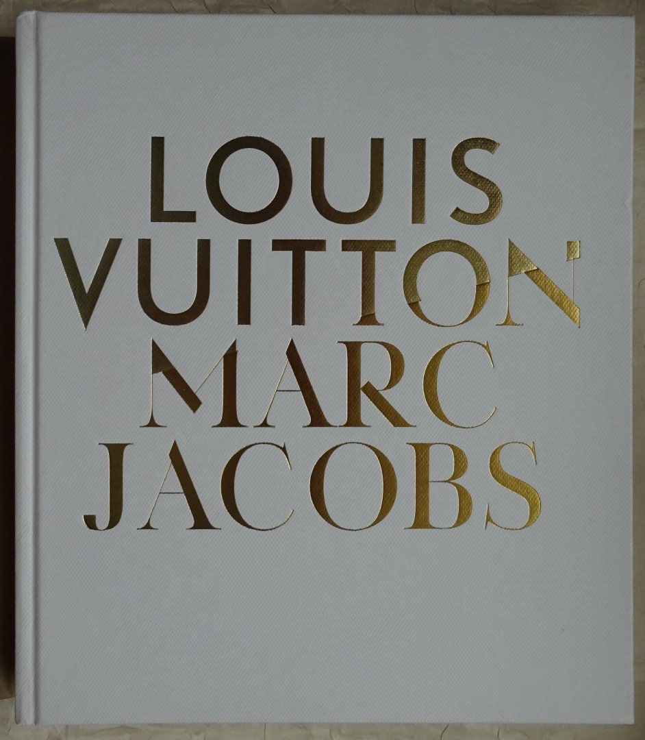 Golbin, Pamela - Louis Vuitton Marc Jacobs [ isbn 9780847837571 ]