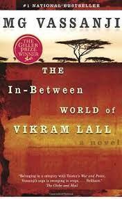 Vassanji, MG - The In-between world of VIKRAM LALL