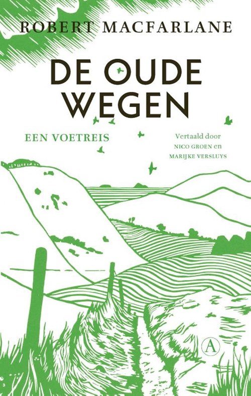 Robert Macfarlane - De oude wegen