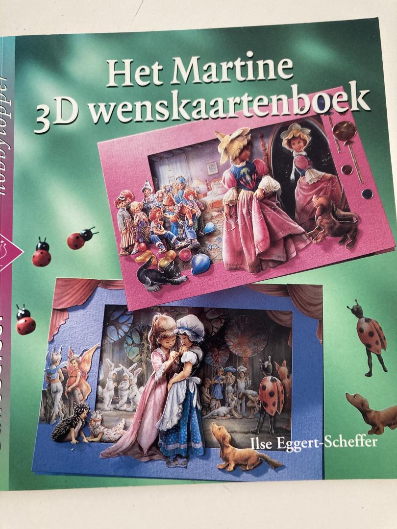 Eggert-Scheffer, Ilse - Het Martine 3D wenskaartenboek