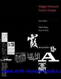 Meggs Philip B.;Purvis Alston W - Meggs' History of Graphic Design