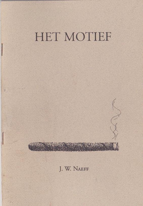 Naeff,J.W. - Het motief