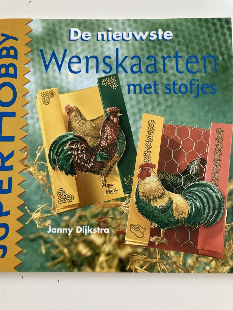 Dijkstra, Janny - De nieuwste Wenskaarten met stofjes