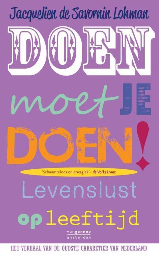 Savornin Lohman, Jacquelien de - Doen moet je doen