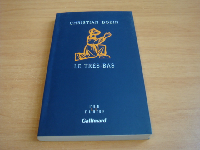 Bobin, Christian - Le tres bas