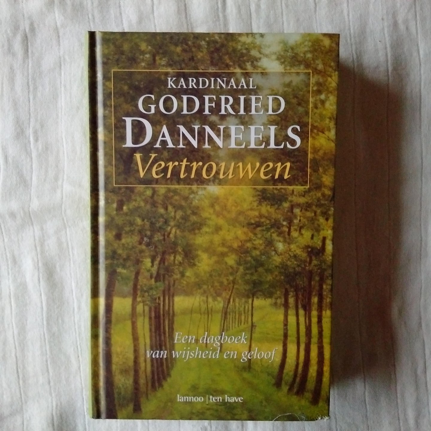 Danneels, Kardinaal Godfried - Vertrouwen, Een dagboek van wijsheid en geloof