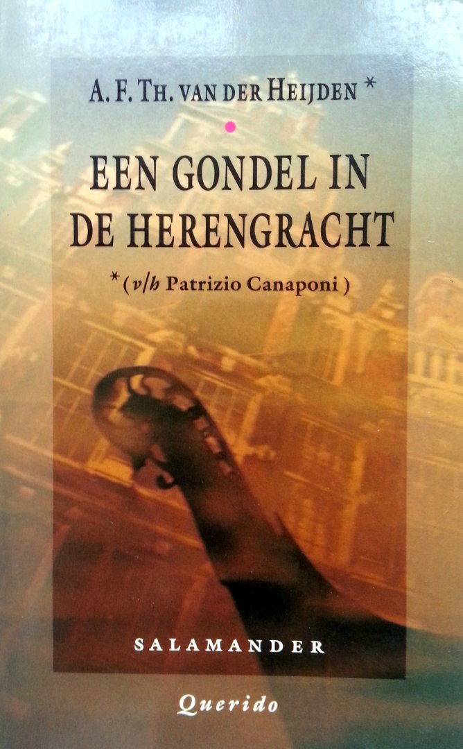 Heijden, A.F.Th. van der - Een gondel in de Herengracht (Ex.2)