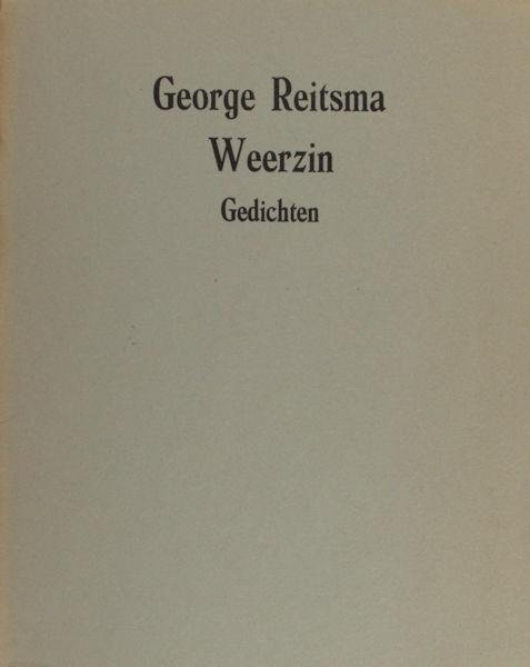 Reitsma, George. - Weerzin.