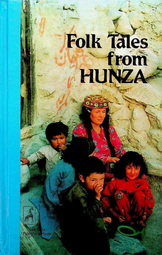 Lorimer, D.L.R. - Folk Tales from Hunza