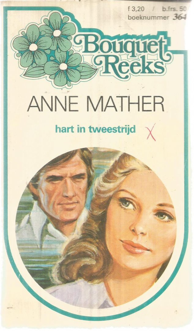 Mather, Anne - Hart in tweestrijd