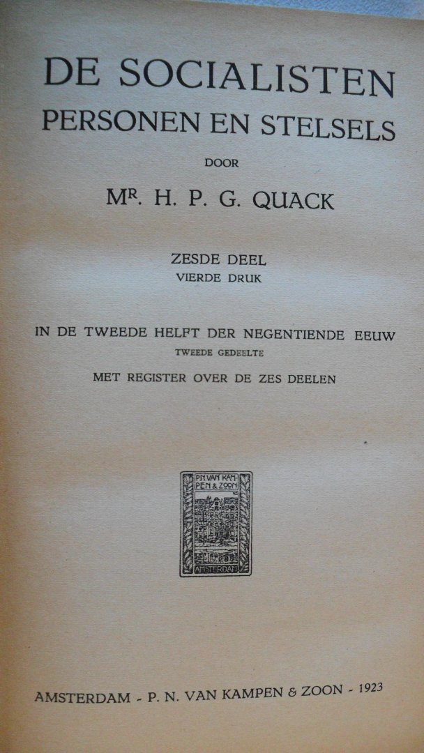 Quack Mr. H.P.G. - De Socialisten (Personen en Stelsels)  in de tweede helft der negentiende eeuw/