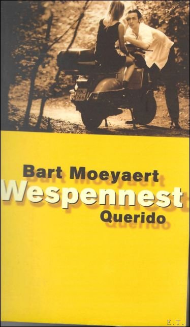 Moeyaert, Bart - Wespennest // GESIGNEERD