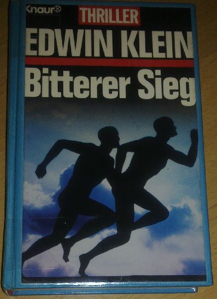 Klein, Edwin - Bitterer Sieg