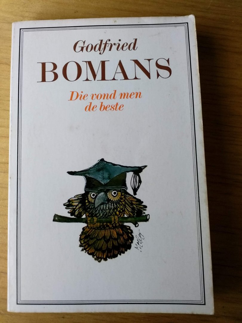 Bomans, Godfried omsl. Stefan Mesker - Die vond men de beste