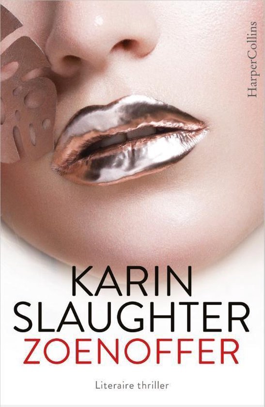 Karin Slaughter - Zoenoffer