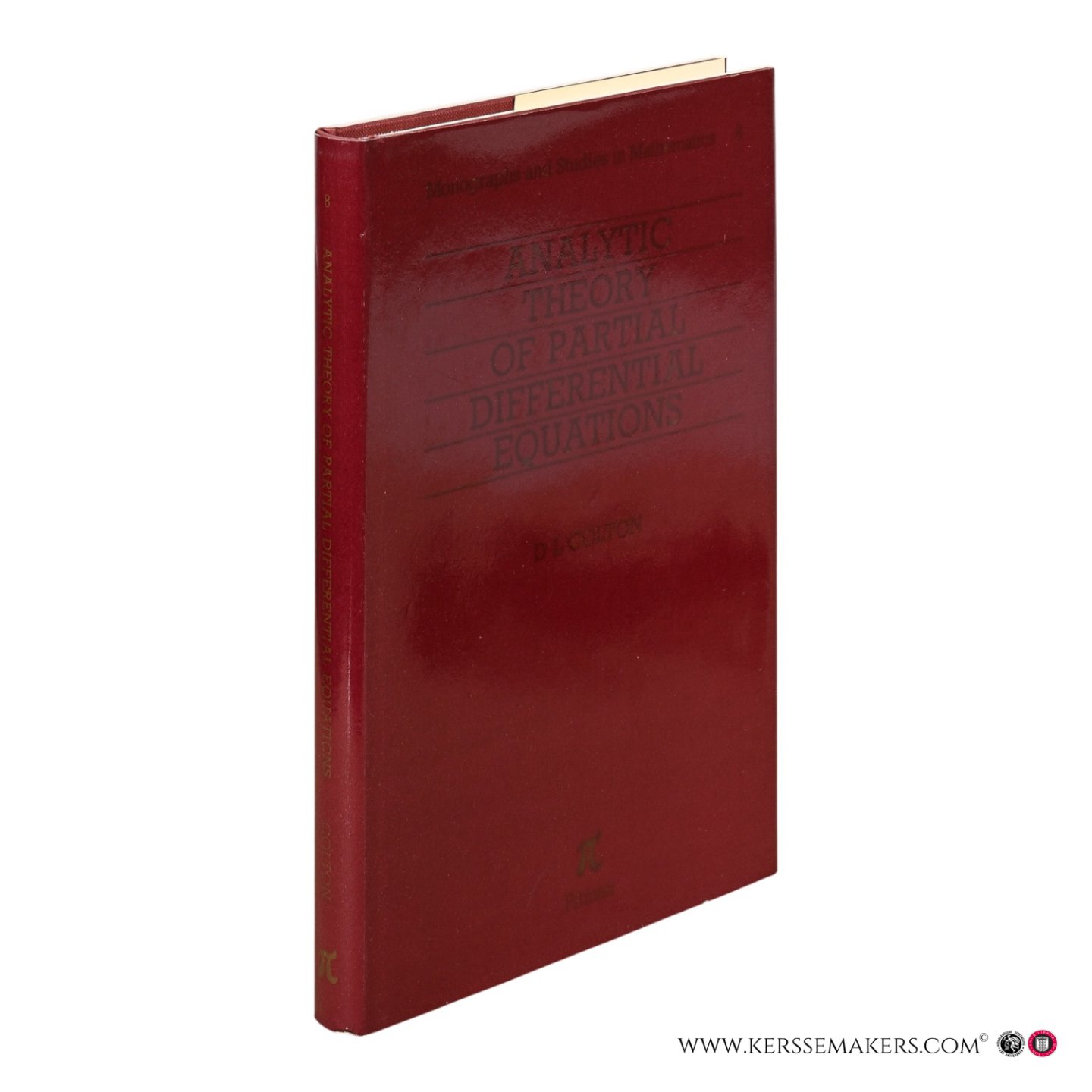 Colton, David L. - Analytic Theory of Partial Differential Equations.