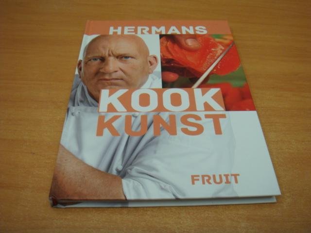 Blijker, Herman den - Hermans kookkunst Fruit