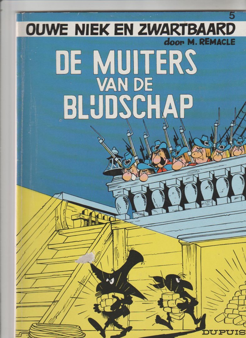 Remacle,M - Ouwe Niek 5 de muiters van de Blijdschap