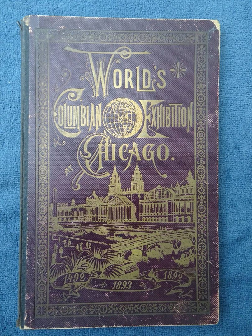 Grisholm Bros.. - World's Columbian Exhibition Chicago 1492-1892.