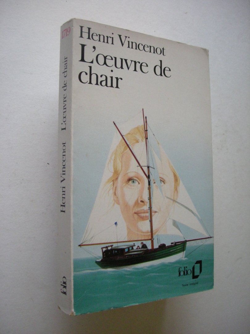 Vincenot, Henri - L'Oeuvre de chair (Bretagne)