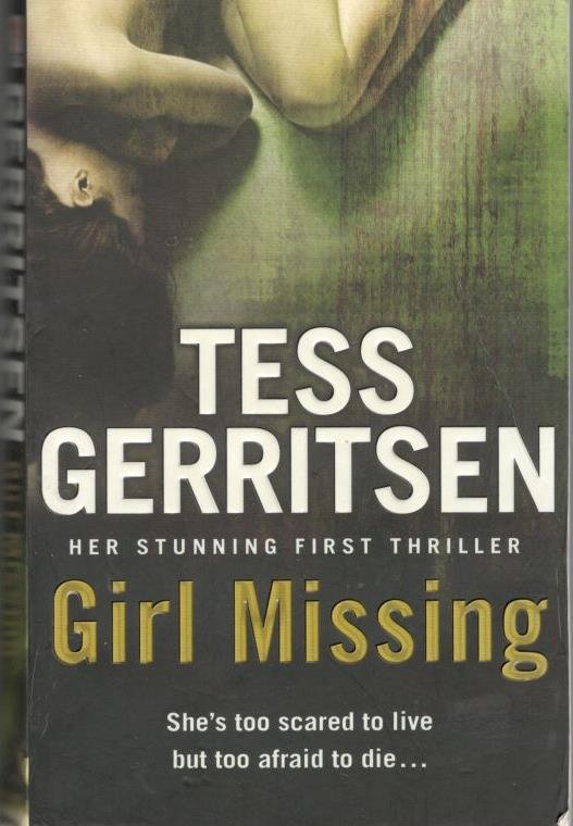 Gerritsen, Tess - Girl Missing