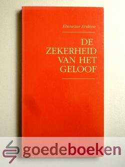 Erskine, Ebenezer - De zekerheid van het geloof