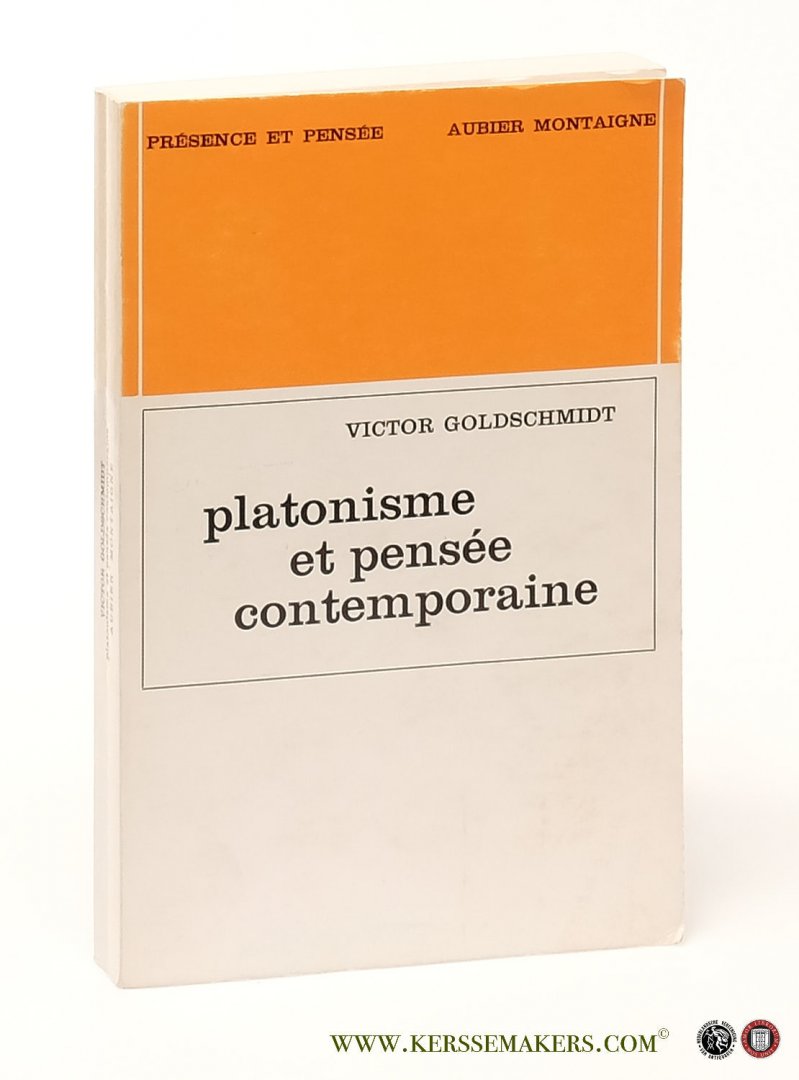 Goldschmidt, Victor. - Platonisme et pensée contemporaine.