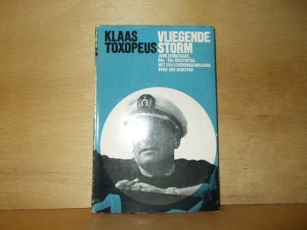 Toxopeus, Klaas - Vliegende storm jubileumuitgave